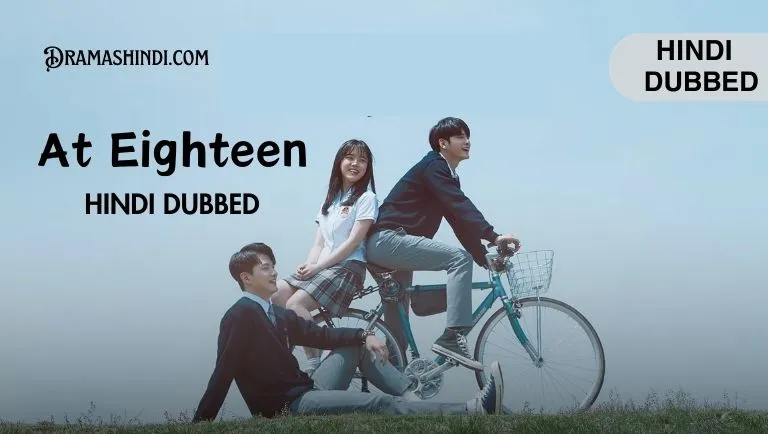 At Eighteen (Hindi Dubbed)