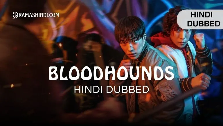 Bloodhounds (Hindi Dubbed)