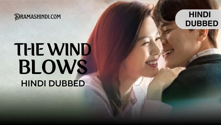 The Wind Blows (Hindi Dubbed)