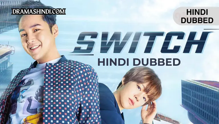 Switch Change the World Hindi Dubbed