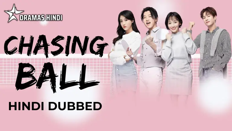 Chasing Ball Hindi Dubbed