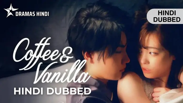 Coffee & Vanilla Hindi Dubbed