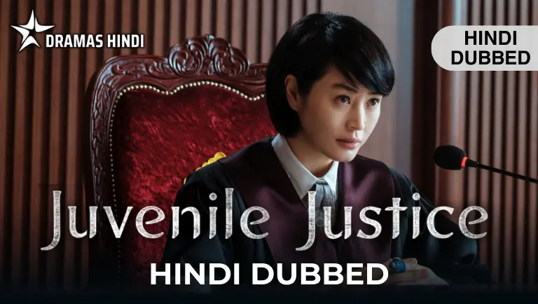 Juvenile Justice Hindi Dubbed