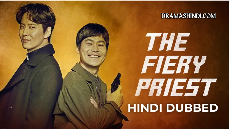 The Fiery Priest Hindi Dubbed