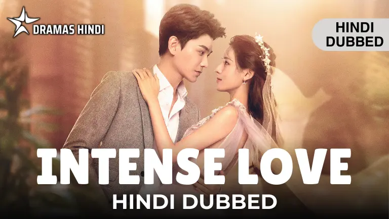 Intense Love Hindi Dubbed