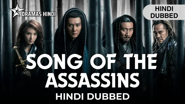 Song of the Assassins Hindi Dubbed