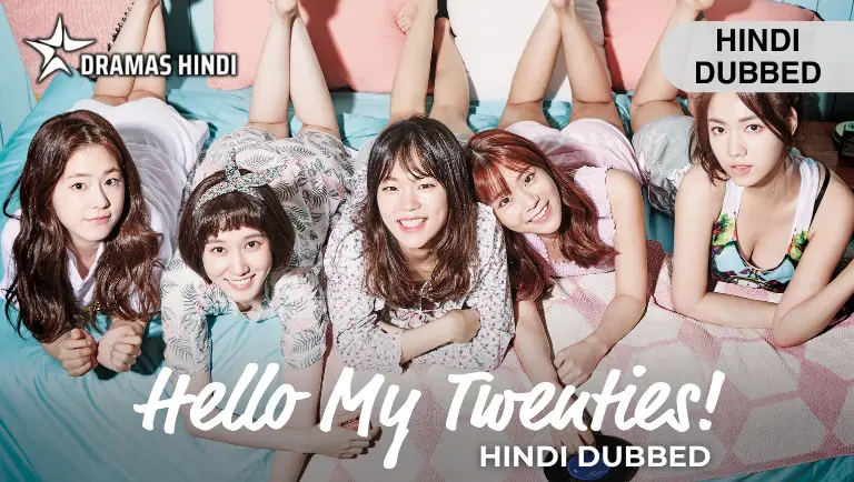 Hello, My Twenties! Hindi Dubbed