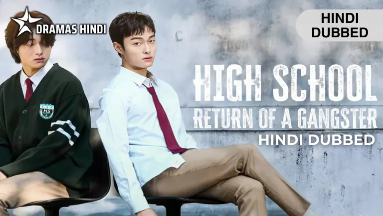 High School Return of a Gangster Hindi Dubbed