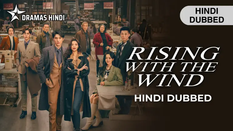 Rising with the Wind Hindi Dubbed