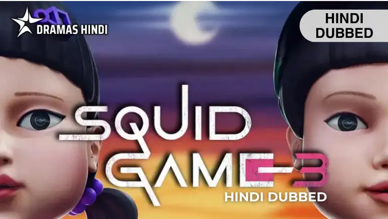 Squid Game Season 3 Hindi Dubbed