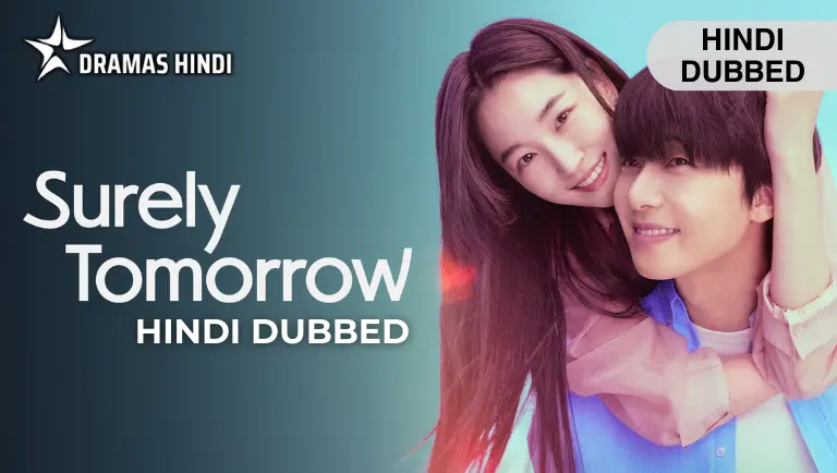 Surely Tomorrow Hindi Dubbed