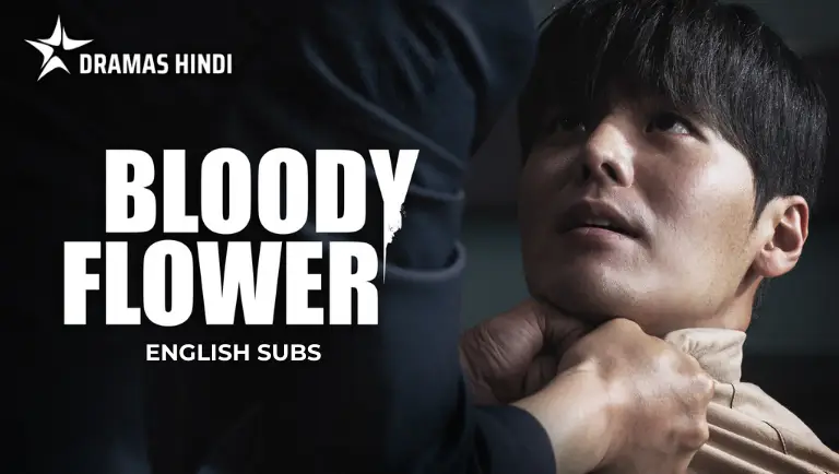Bloody Flower English Subs