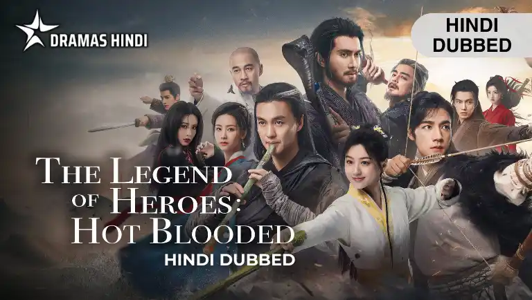 The Legend of Heroes Hot Blooded Hindi Dubbed
