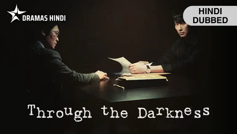 Through the Darkness Hindi Dubbed